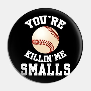 You're killin me smalls! Pin