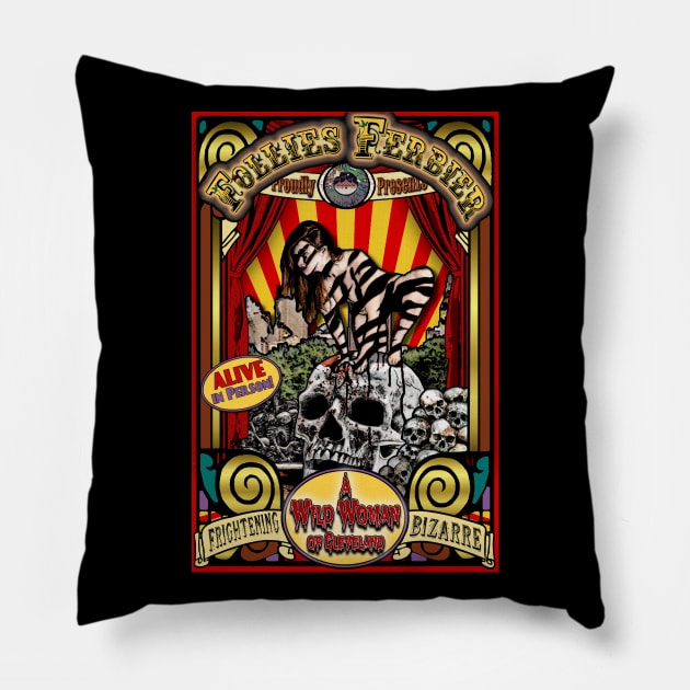 The Wild Woman Sideshow Poster Pillow by ImpArtbyTorg