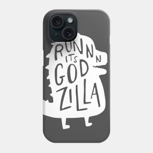 It's Godzilla! Phone Case