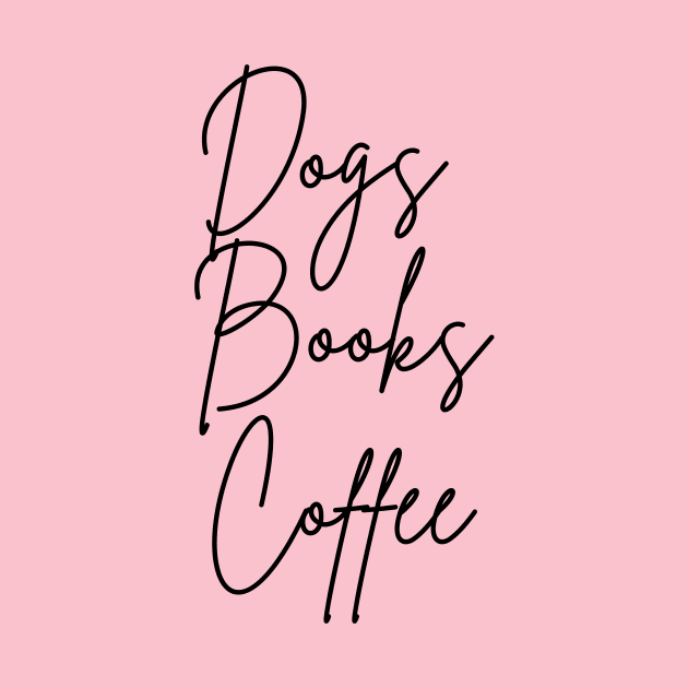 dogs books coffee repeat by Leap Arts