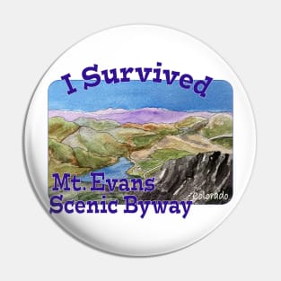 I Survived Mt. Evans Scenic Byway, Colorado Pin