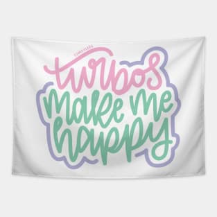 Turbos Make Me Happy - Pink/Mint/Purple Tapestry