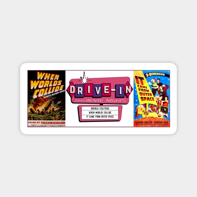 Drive-In Double Feature - When Worlds Collide Magnet by Starbase79