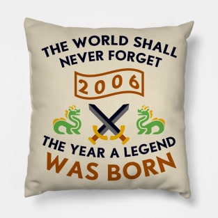 2006 The Year A Legend Was Born Dragons and Swords Design Pillow