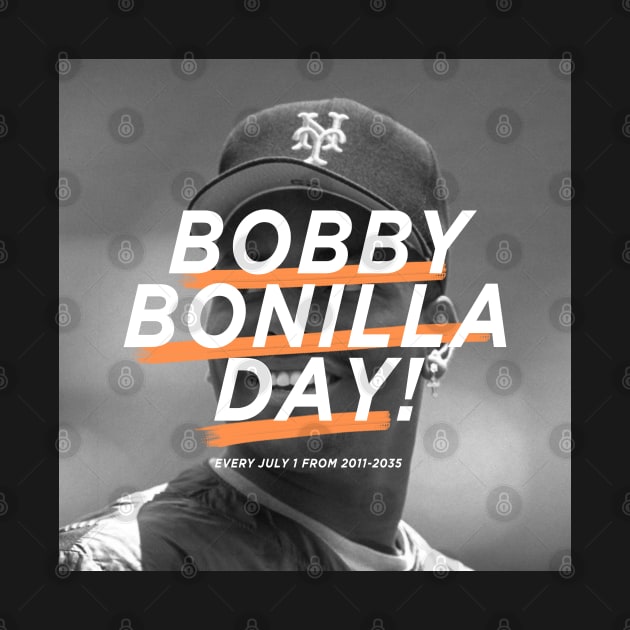 Bobby Bonilla DAY EVERY JULY 1 FROM 2011-2035 by rsclvisual