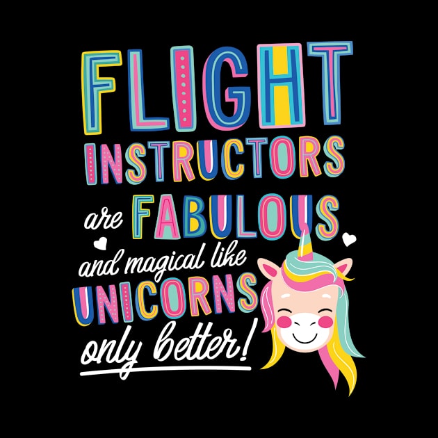 Flight Instructors are like Unicorns Gift Idea by BetterManufaktur