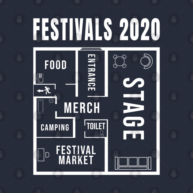 Quarantine Stay at home Stay Home Festivals 2020 by sheepmerch