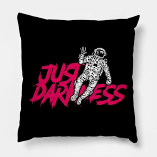 Just Drakness Pillow