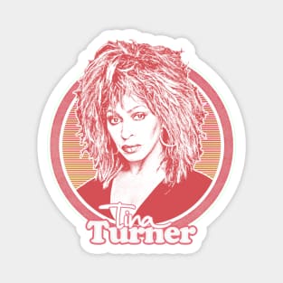 Tina Turner // 80s Style Retro Fan Art Design Magnet