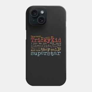 Tricky Kid Phone Case