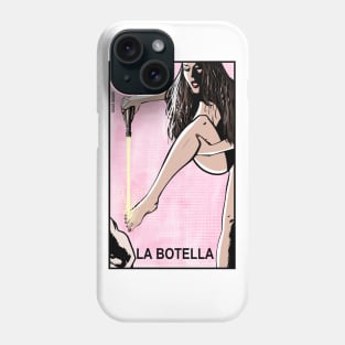 La Botella Loteria Phone Case