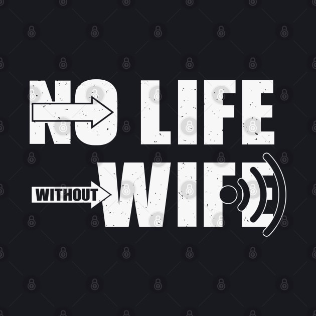 No Life without Wif... by FunawayHit