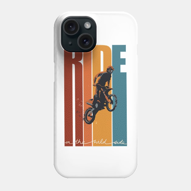 Motorcross Retro Ride On The Wild Side poster Phone Case by SFDesignstudio