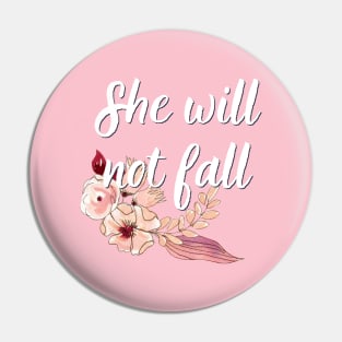 She Will Not Fall Bible Verse Floral Christian Woman's Scripture Ladies Bible Quote Pin