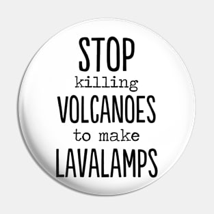 Stop killing volcanoes to make lava lamps funny Pin