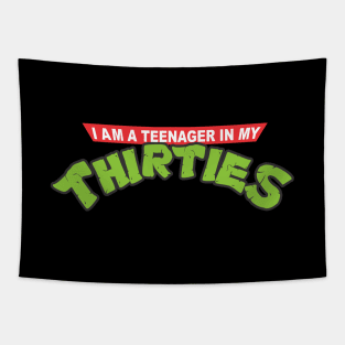 I AM A TEENAGER IN MY THIRTIES Tapestry