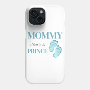 Mommy of a little boy Phone Case