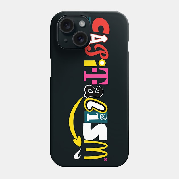 Capitalism: the Logo Phone Case by AlexRobinsonStuff