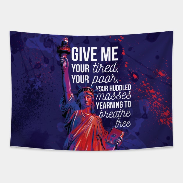 Statue of Liberty Immigration Political Lettering Design Tapestry by polliadesign