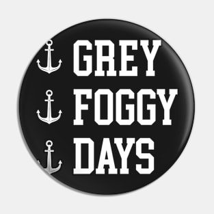 Grey Foggy Days || Newfoundland and Labrador || Gifts || Souvenirs Pin