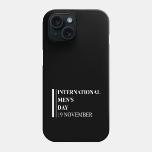 Men's Day Phone Case