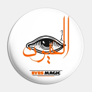 EYES MAGIC with cool arabic writing magical black eye orange Pin