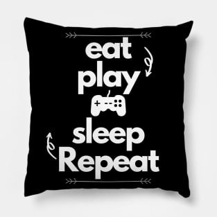 Eat Play Sleep Repeat Pillow