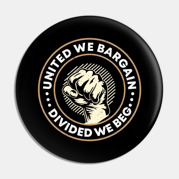 Pro Union Strong Labor Union Worker Union Pin by IngeniousMerch