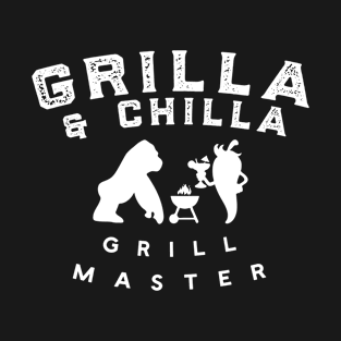 Grilla and Chilla Grilling Barbecue Grill Master T-Shirt