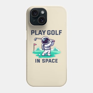 Playing golf in Space - Play with Astro Phone Case