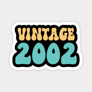 birthday retro 2002 Magnet