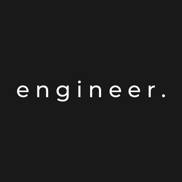 Engineer. by MonoHub