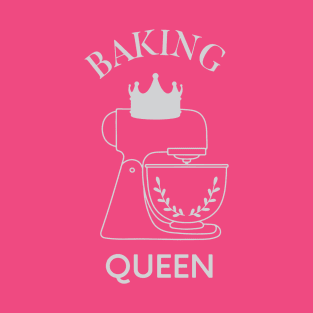 baking queen T-Shirt