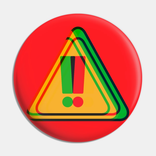 Psychedelic Warning Sign Pin by TJWDraws