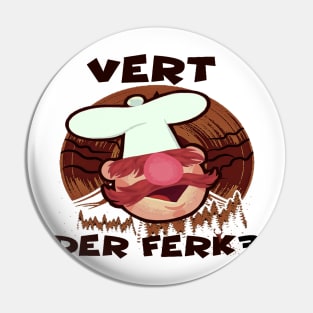 der ferk Pin