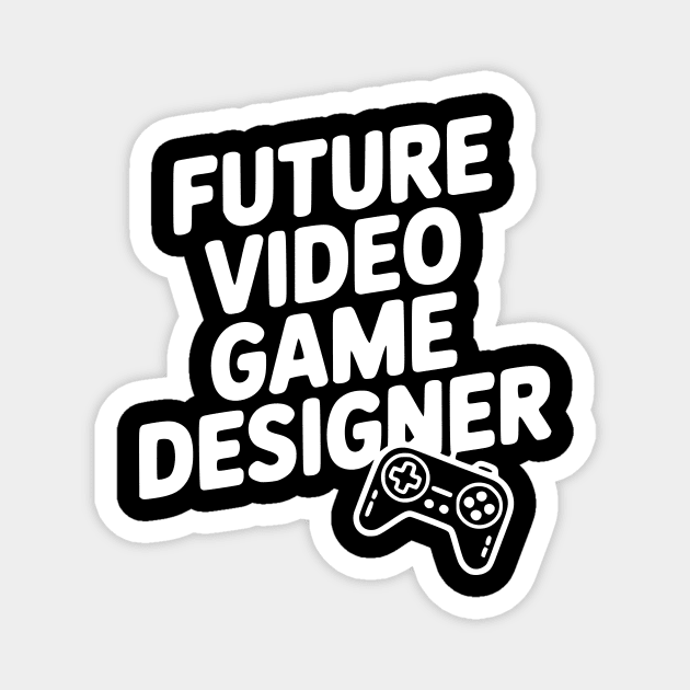 Future Video Game Designer Magnet by Frank Ring