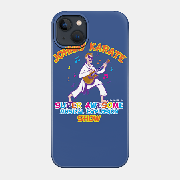 Super Awesome Musical Explosion Show - Parks And Rec - Phone Case