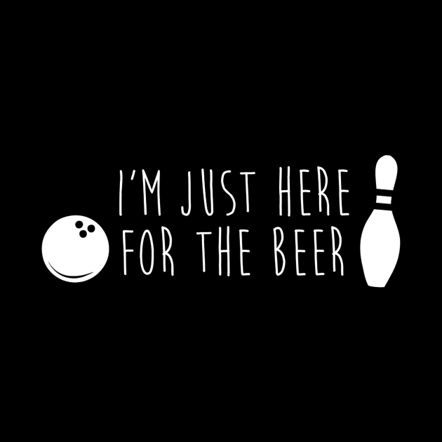 Im Here for the Beer Bowling Funny Cute Bowler League Gift by gogusajgm