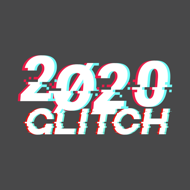 2020 Glitch. 2020 Worst Year ever! 2020 Survivor by Juandamurai