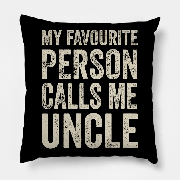 Uncle Gift - My Favourite Person Calls Me Uncle Pillow by Elsie Bee Designs