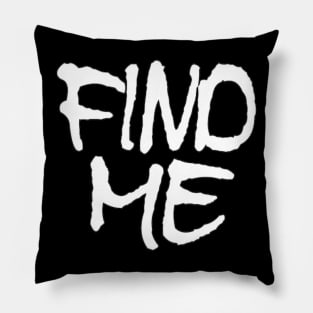 Find Me Funny CRAZY Love Man's & Woman's Pillow