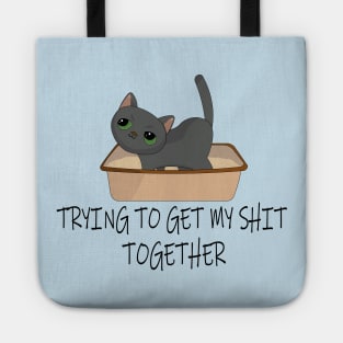 Trying to get my shit together - funny cat meme Tote