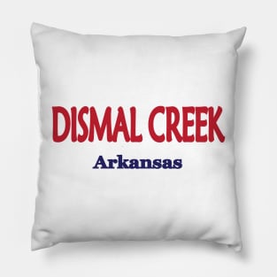 Dismal Creek, Arkansas Pillow