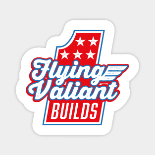 Flying Valiant Builds - (Stunt Style - Red, White, & Blue) Magnet