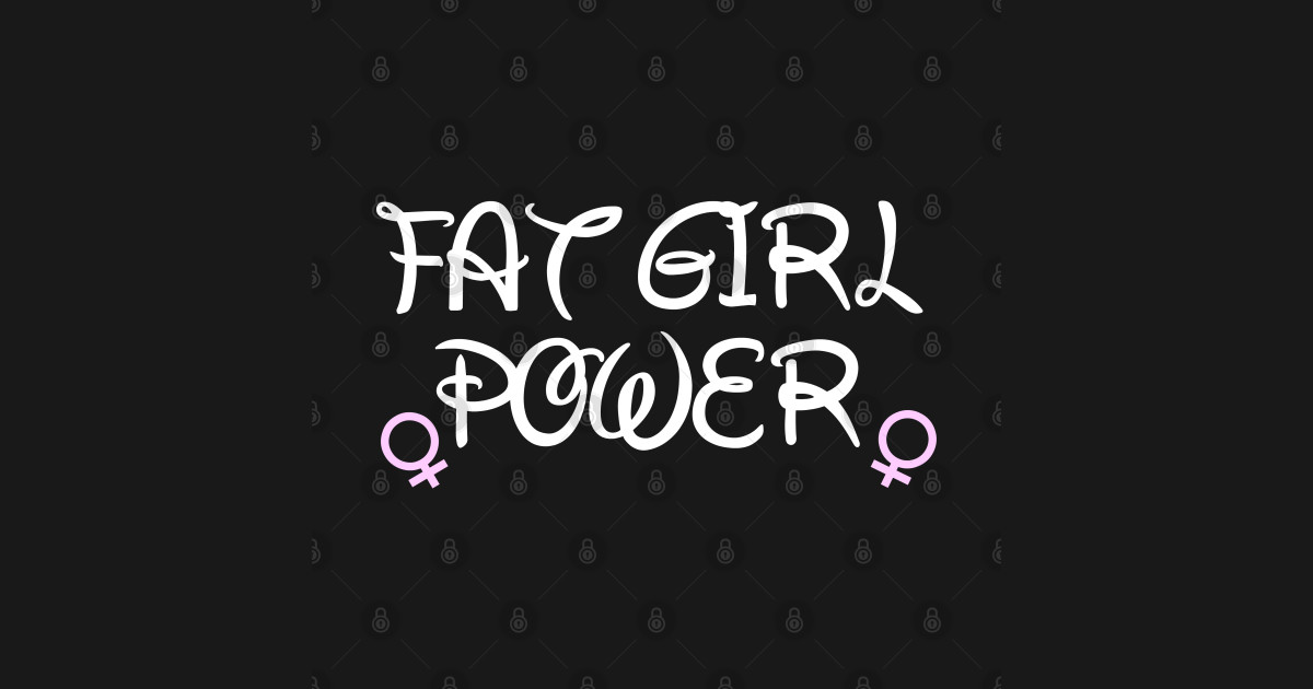 Fat Girl Power Girl Posters and Art Prints TeePublic