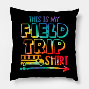 This Is My Field Trip Shirt Pillow