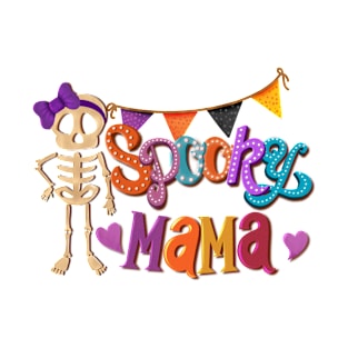 Spooky mama halloween design T-Shirt