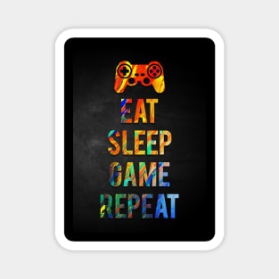 Eat sleep game repeat Magnet