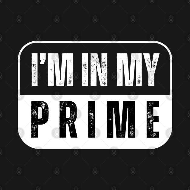 I'M IN MY PRIME VINTAGE by Lolane