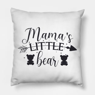 Mama's Little Bear Cute gift for baby Pillow